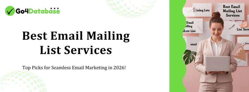 Best Email Mailing List Services of 2026 - Go4Database