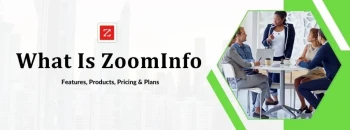 What Is ZoomInfo? Comparison & Alternatives