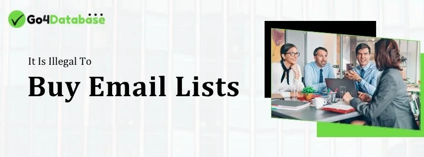 Is It Illegal To Buy Email Lists? Legal Formalities You Need To Know